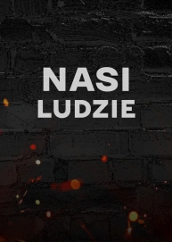 GRUNT: Nasi ludzie