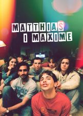 Matthias i Maxime — plakat