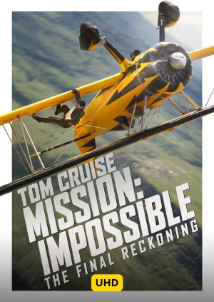 Mission: Impossible - The Final Reckoning UHD
