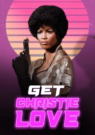 Get Christie Love!