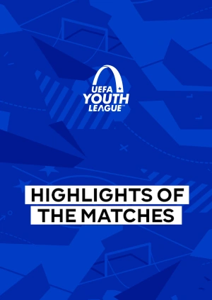 UEFA Youth League: Match Highlights