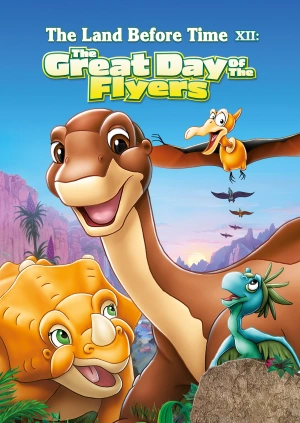 The Land Before Time XII: The Great Day of the Flyers