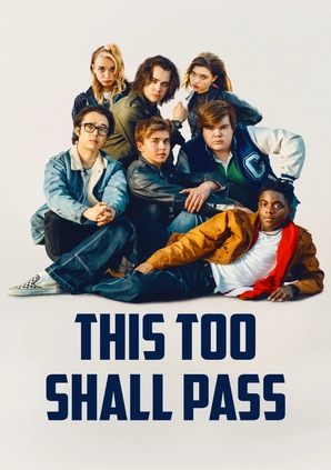This Too Shall Pass