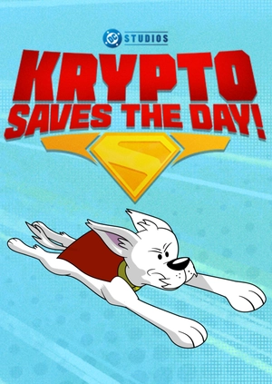 Krypto Saves the Day!