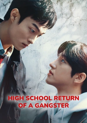 High School Return of a Gangster