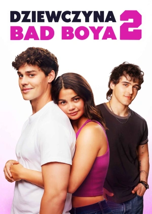 Dziewczyna Bad Boya 2