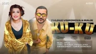 Yulduz Usmonova, Malik - Ku-Ku (official audio) #new #2025