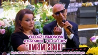 Yulduz Usmonova & Athambek Yuldashev - Umrim seniki (premyera) #2024