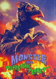 Monster from a Prehistoric Planet