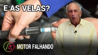 O motor está falhando? Talvez o problema esteja nas velas!