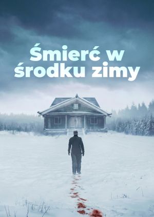 Śmierć w środku zimy — plakat