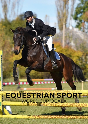 Equestrian Sports World Cup. Ocala