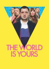 The World Is Yours — plakat