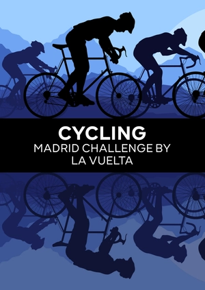 Cycling. Madrid Challenge by La Vuelta
