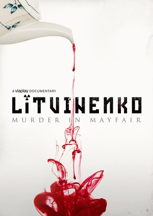 Litvinenko: Murder in Mayfair