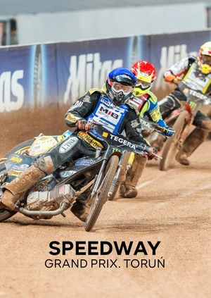 Speedway Grand Prix. Toruń