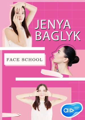 Jenya Baglyk Face School
