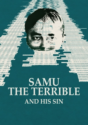 Samu The Terrible and His Sin