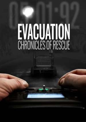 Evacuation: Chronicles of Rescue