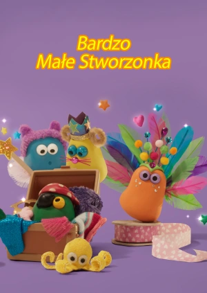 Bardzo Małe Stworzonka