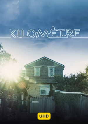 Kilometre UHD
