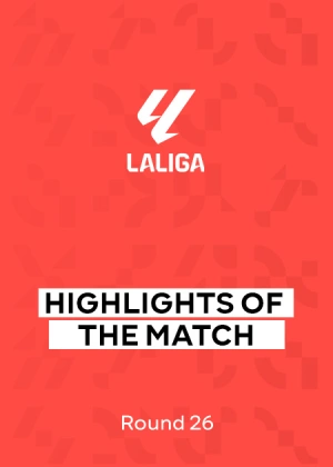La Liga 25/26. Round 26. Match Highlights
