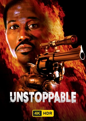 Unstoppable UHD HDR