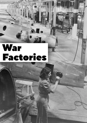 War Factories