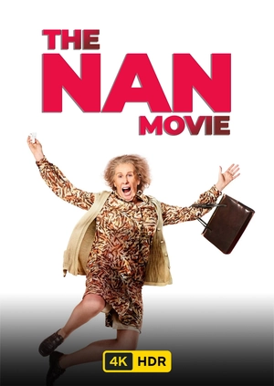 The Nan Movie UHD HDR