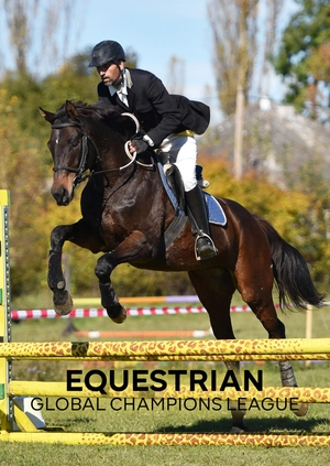Equestrian. Global Champions League