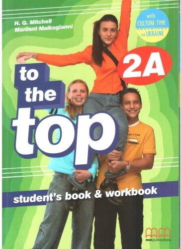 To the Top 2A. Student's Book + Workbook with Culture Time for Ukraine