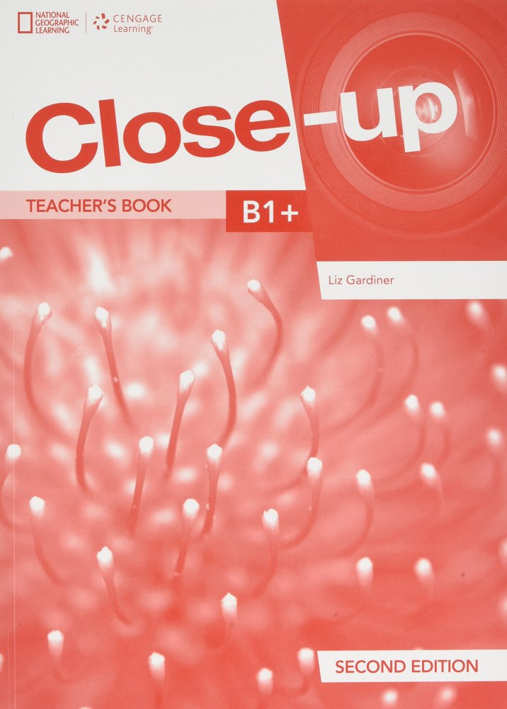 Close-Up (2nd Edition). Level B1+. Teacher's Book with Online Teacher Zone