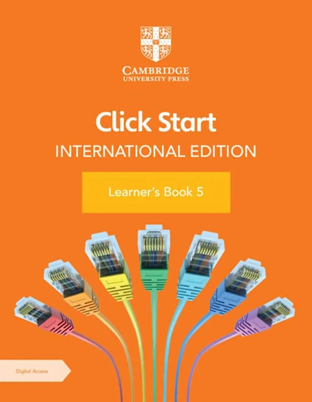Обкладника "Click Start International Edition. Learner's Book 5 with Digital Access (1 Year)" Обкладинка "Click Start International Edition. Learner's Book 5 with Digital Access (1 Year)"
