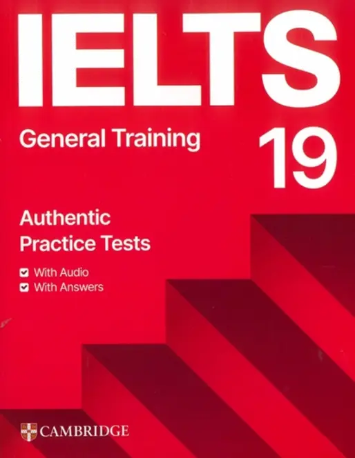 Обкладника "Practice Tests IELTS 19 General with Answers, Downloadable Audio and Resource Bank" Обкладинка "Practice Tests IELTS 19 General with Answers, Downloadable Audio and Resource Bank"