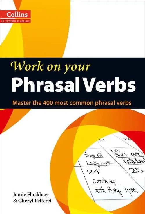 Обкладника "Collins Work on Your Phrasal Verbs" Обкладинка "Collins Work on Your Phrasal Verbs"