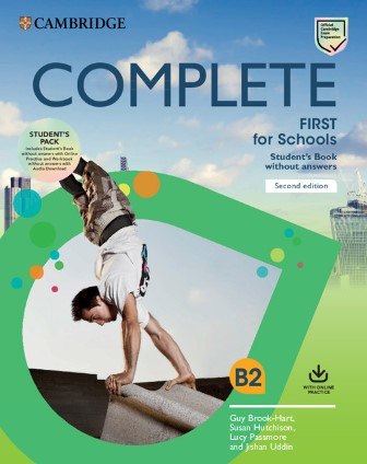 Complete First for Schools (2nd Edition). Student's...