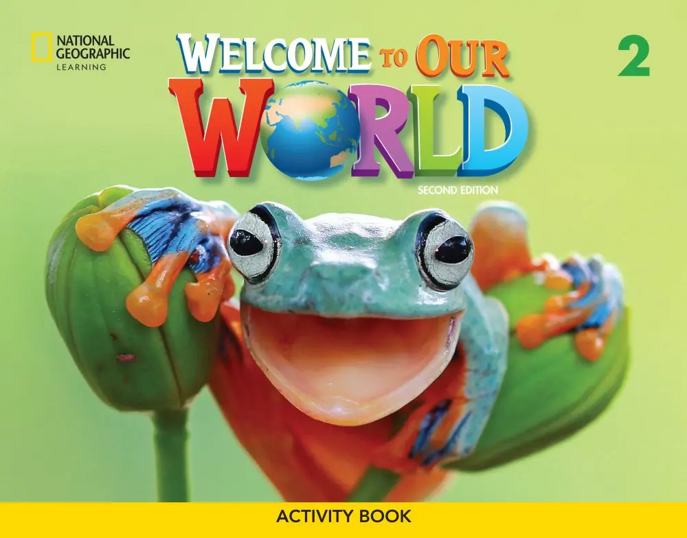 Обкладинка "Welcome to Our World 1 (2nd Edition). Activity Book"