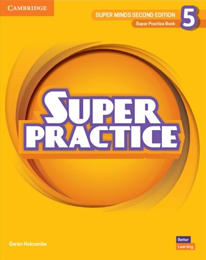 Super Minds (2nd Edition). Level 5. Super Practice Book
