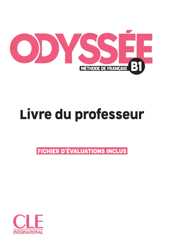 Odyssée B1. Guide pédagogique