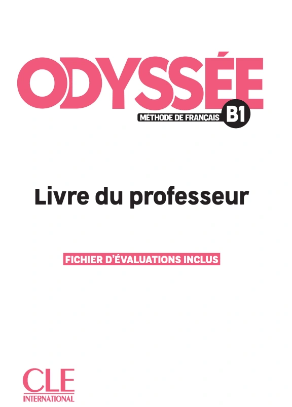 Odyssée B1. Guide pédagogique