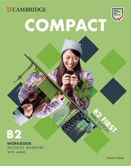 Compact First (3rd Edition). Workbook without Answers....