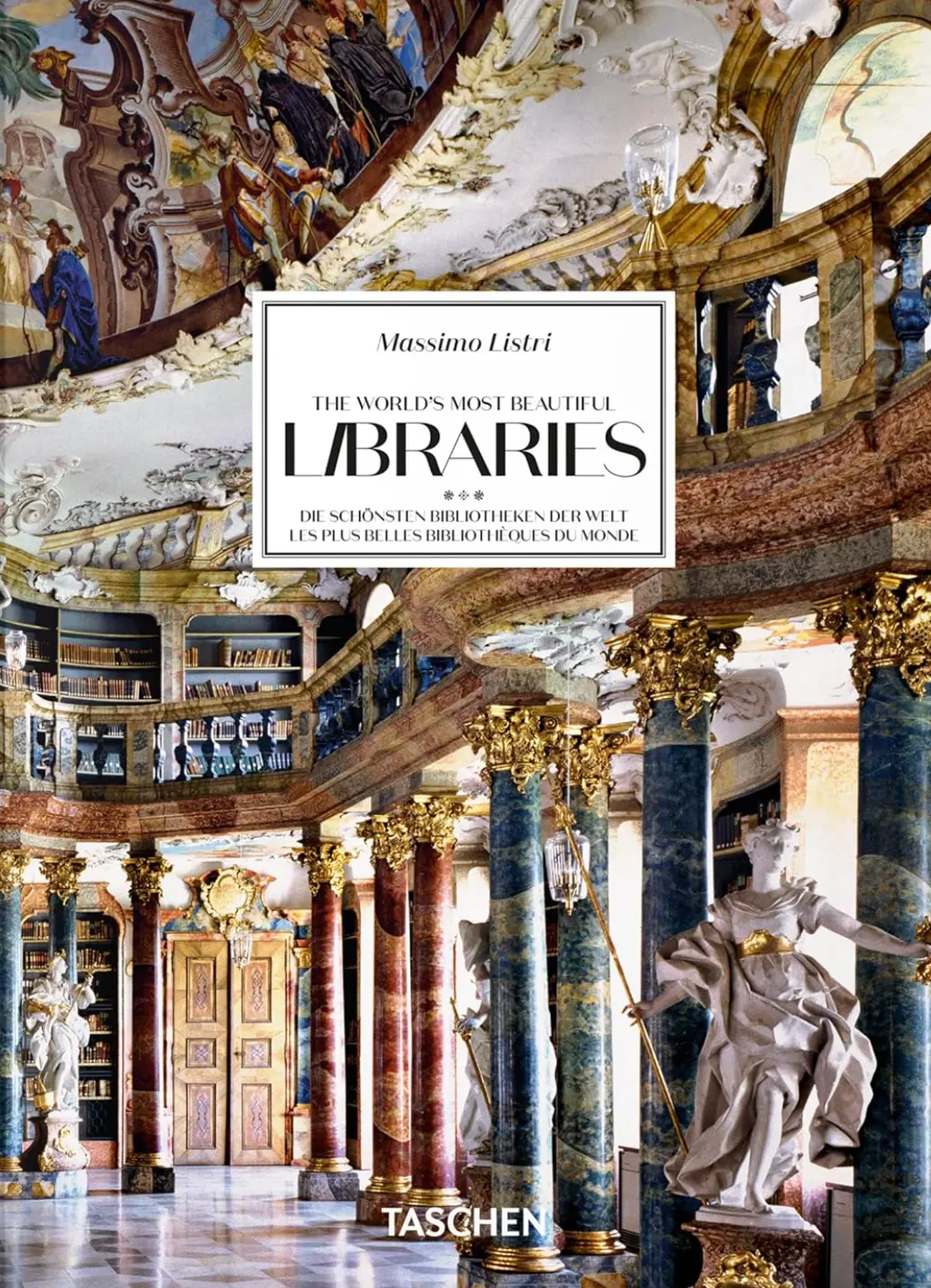 Обкладинка "Massimo Listri. The World’s Most Beautiful Libraries. 40th Ed."
