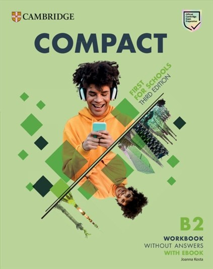 Compact First for Schools (3rd Edition). Workbook without...