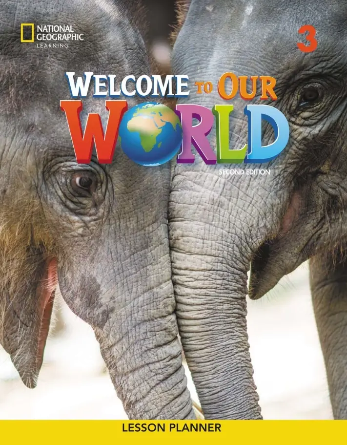 Обкладинка "Welcome to Our World 3 (2nd Edition). Lesson Planner"