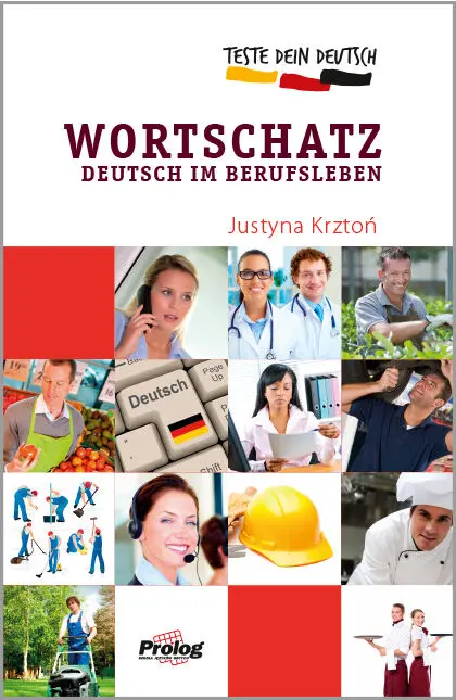 Обкладинка "Teste Dein Deutsch - Wortschatz. Deutsch im Berufsleben"