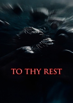 To Thy Rest