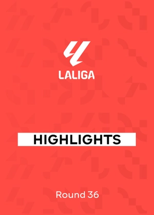 La Liga 25/26. Round 36. Match Highlights