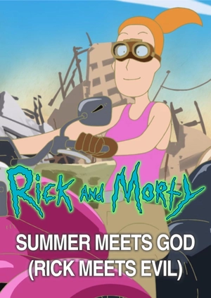 Rick and Morty: Summer meets God (Rick meets Evil)