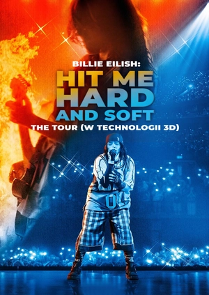 Billie Eilish - Hit Me Hard and Soft: The Tour (w technologii 3D) (Zwiastun)