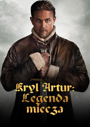 Król Artur: Legenda miecza